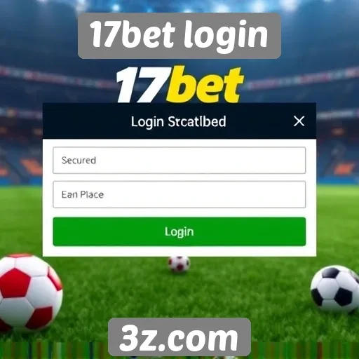 Guia completo para acesso ao 17bet login